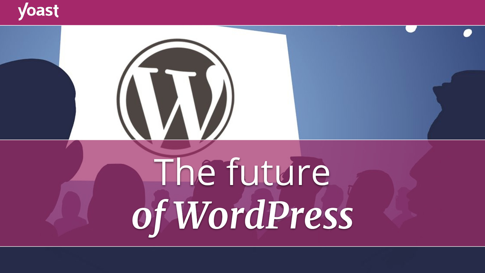 The future of WordPress
