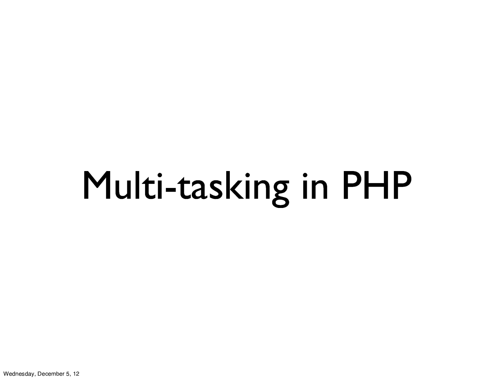 Multi-tasking in PHP