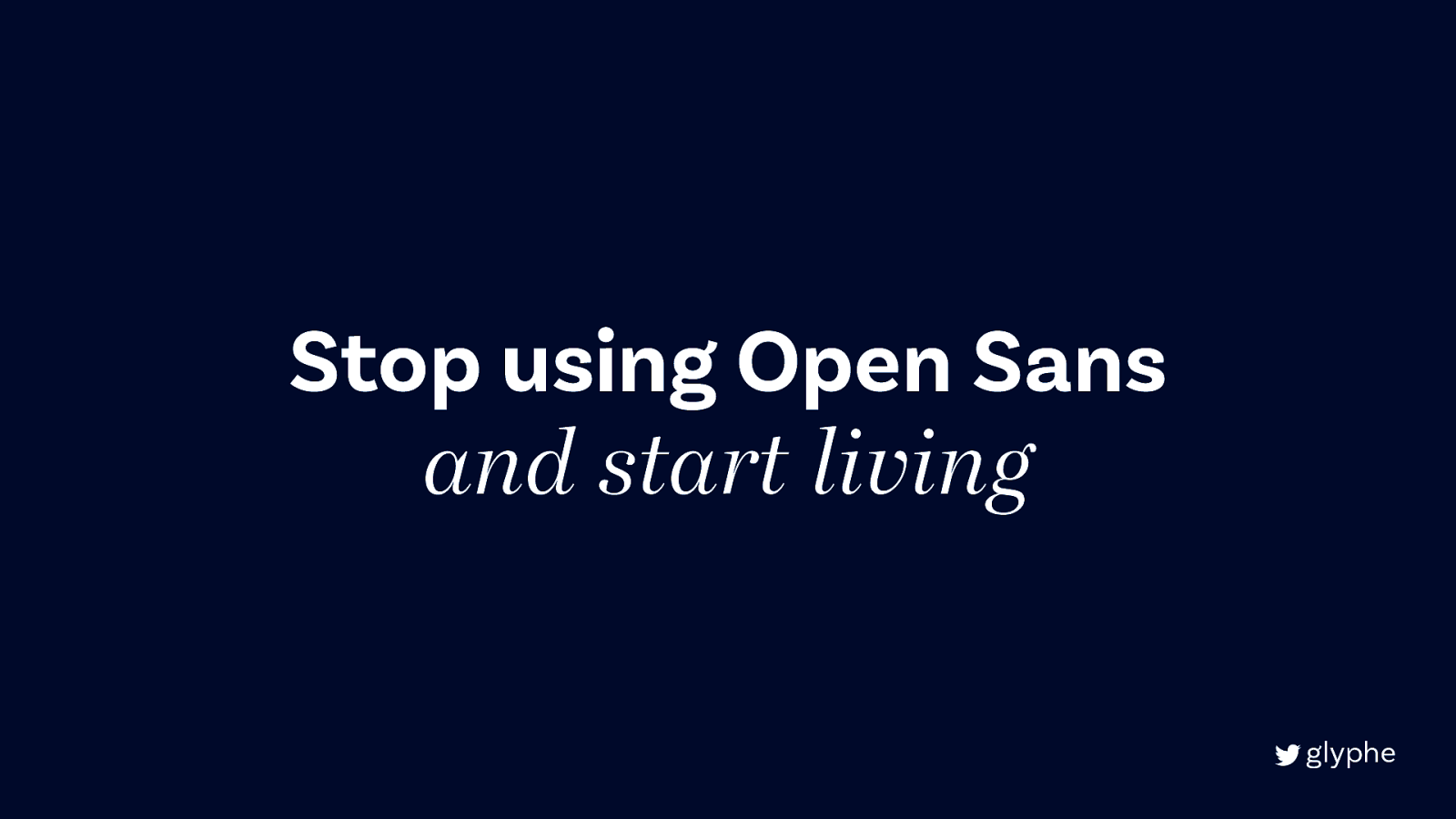 Stop using Open Sans – Why your font choice matters