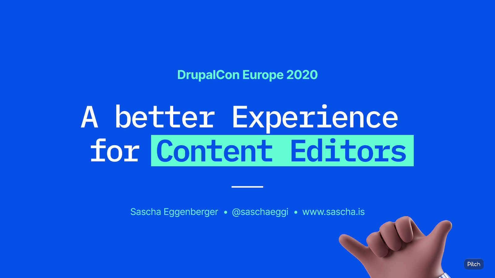 A better Experience for Content Editors