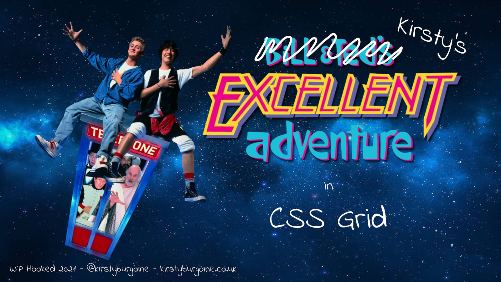 CSS GRID a most excellent adventure!