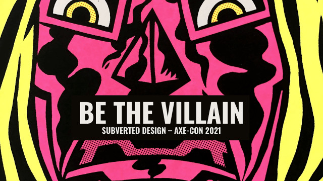 Be the Villain