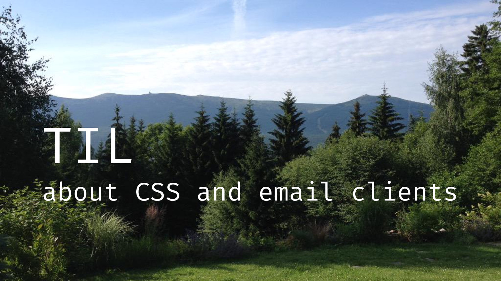 TIL about CSS and email clients