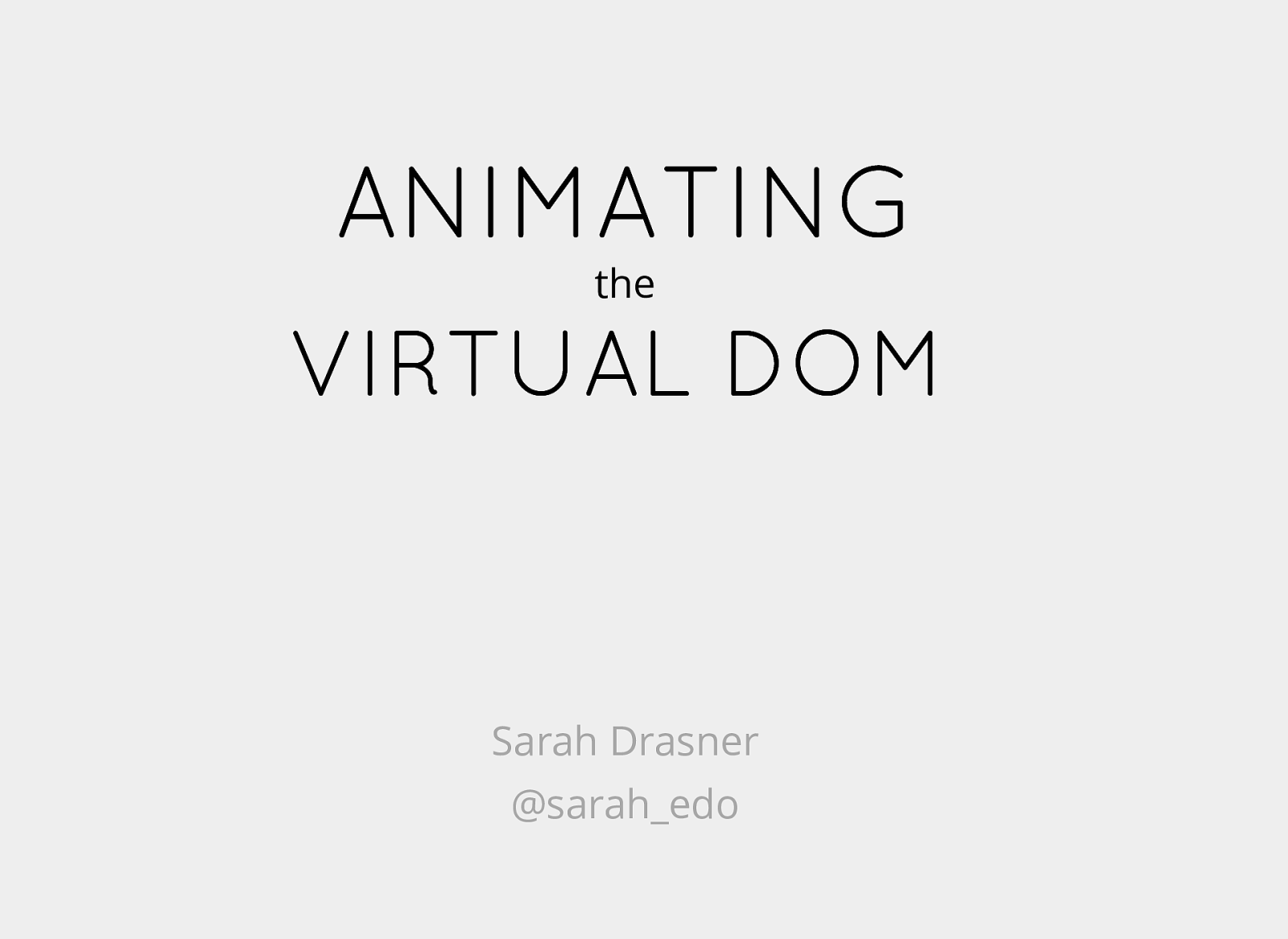 Animating the Virtual DOM