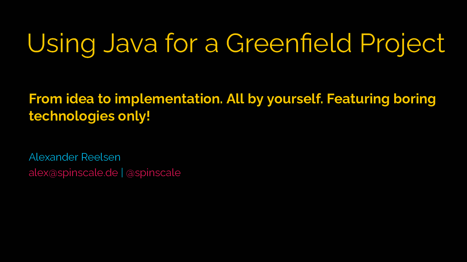Up and running with a Java based greenfield side project