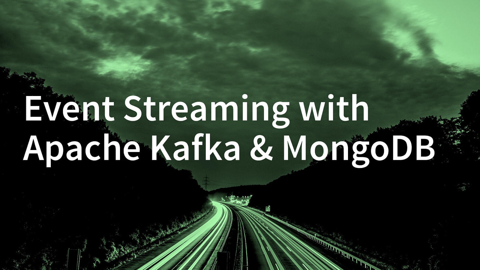 Event Streaming with Apache Kafka & MongoDB