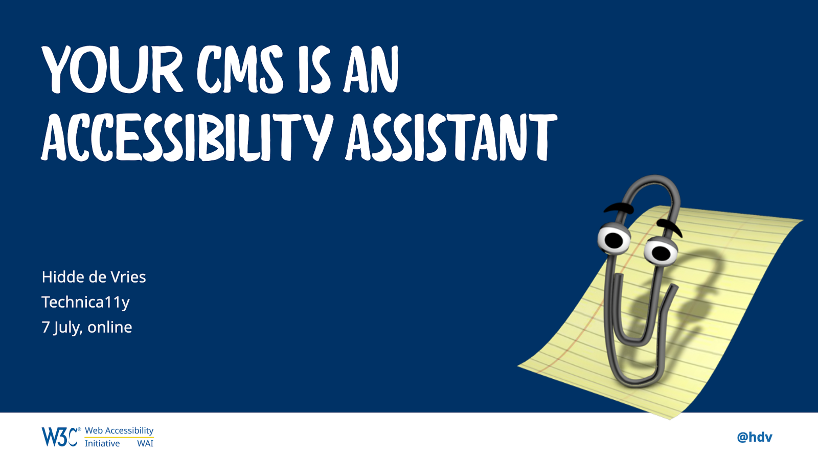 Your CMS is an accessibility assistant
