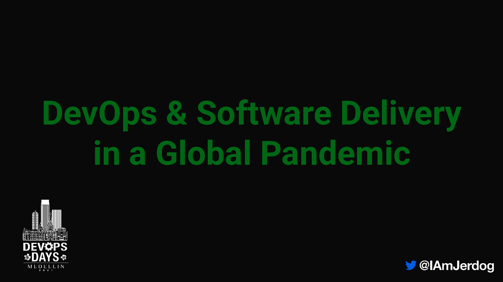 What a global pandemic can tell you about better DevOps practices