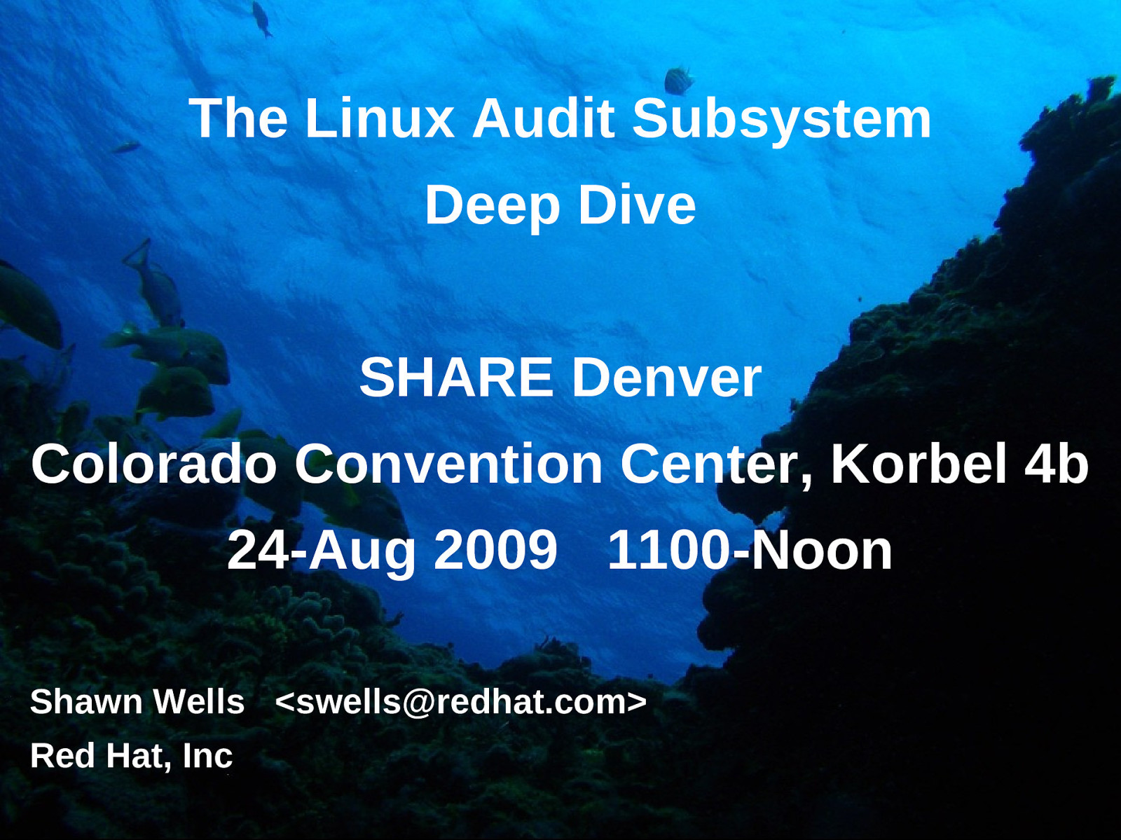 The Linux Audit Subsystem: Deep Dive