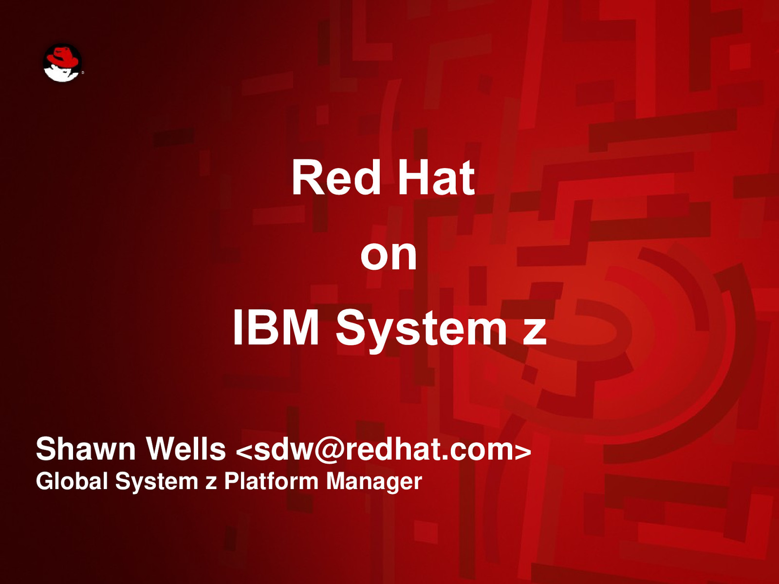 Red Hat on IBM System z