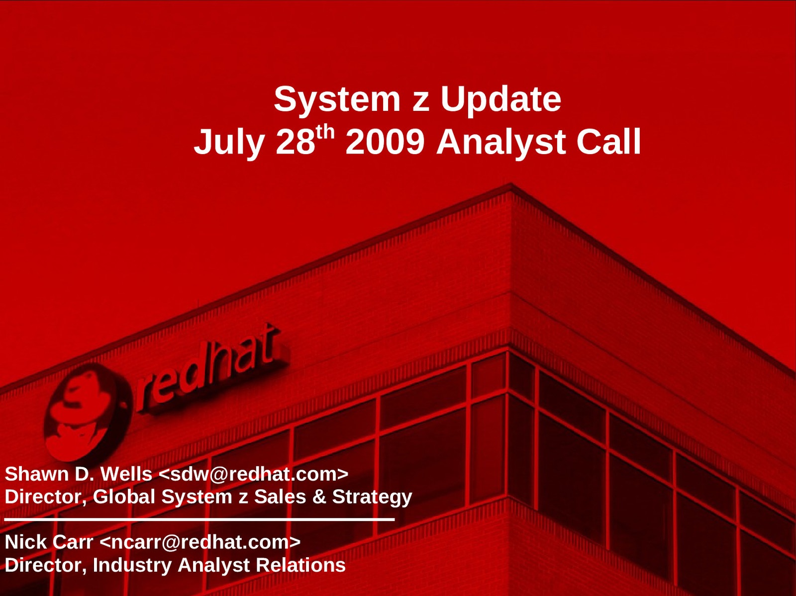 System z Update - Analyst Call