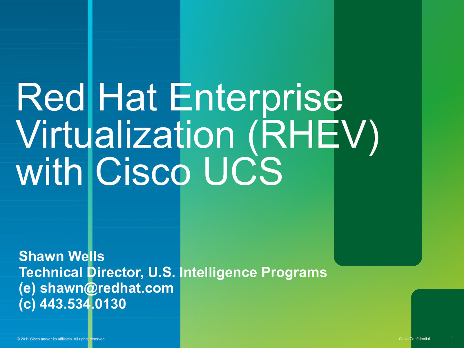 Red Hat Enterprise Virtualization (RHEV) with Cisco UCS