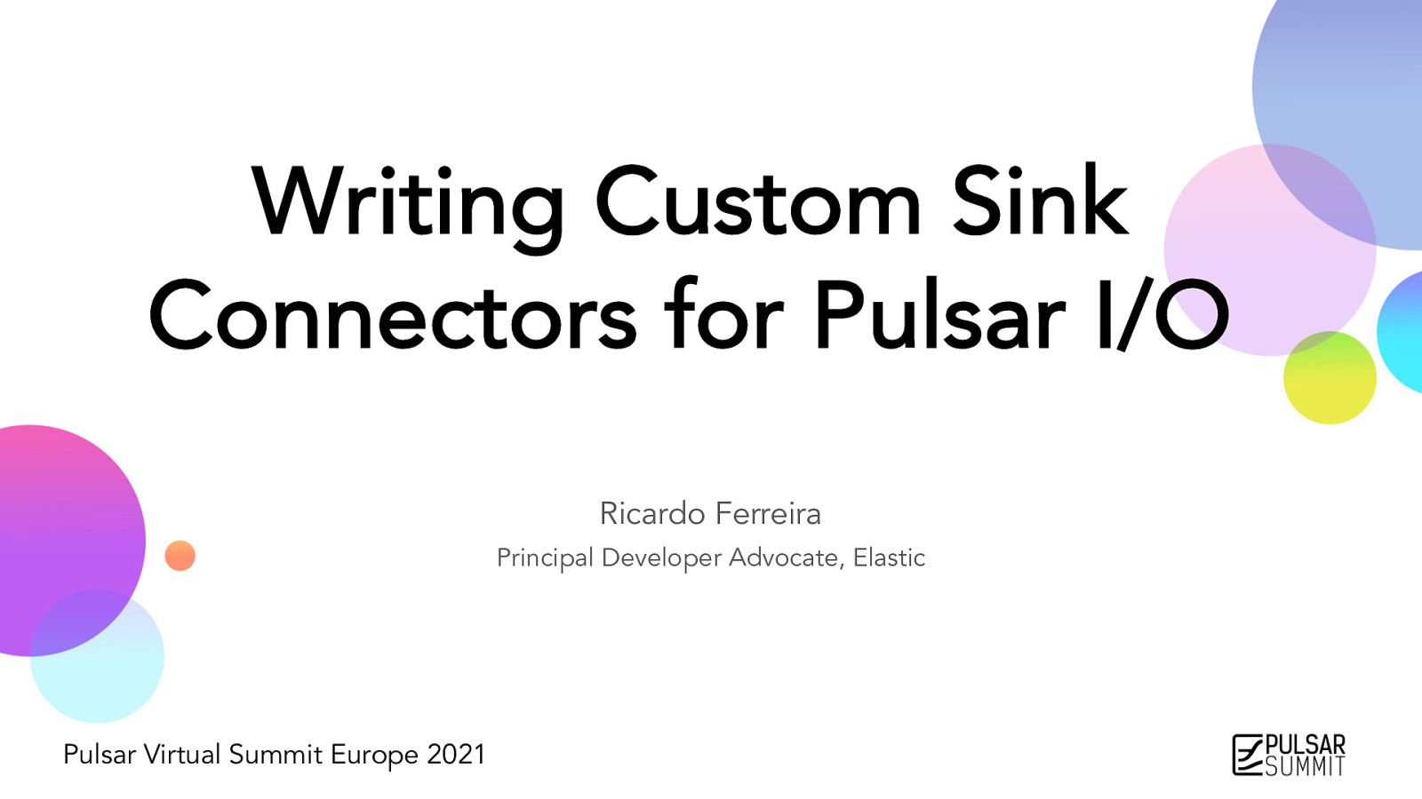 Writing Custom Sink Connectors for Pulsar I/O