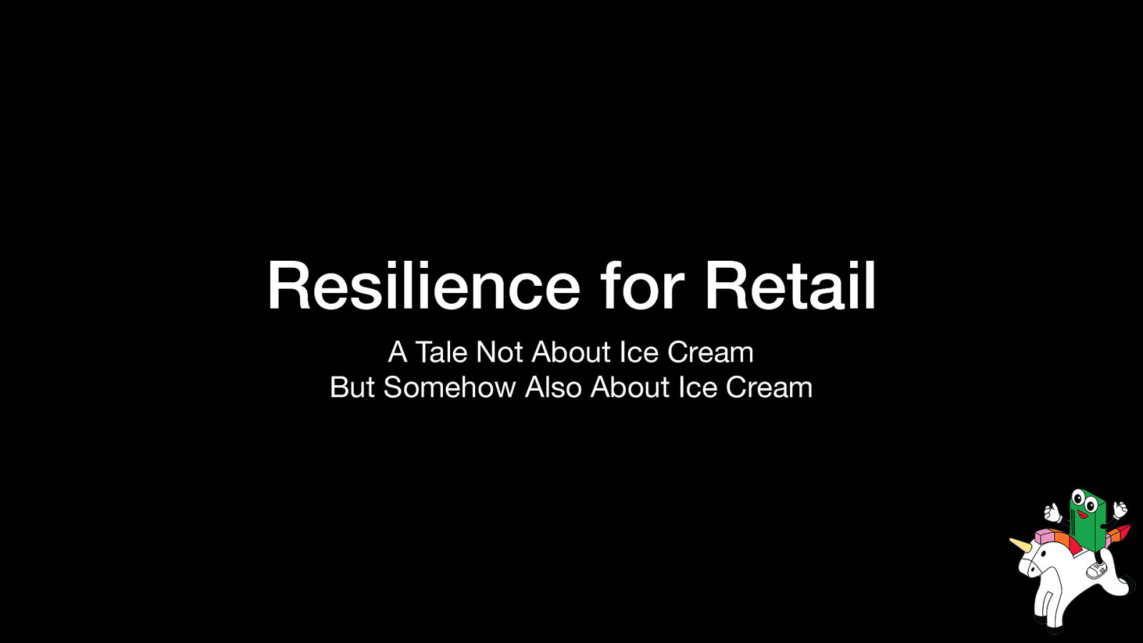 Resilience for Retail