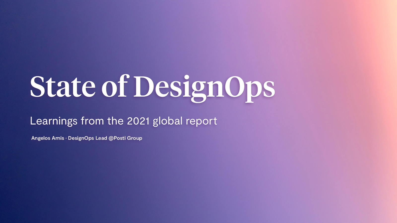 State of DesignOps: Learnings from the 2021 Global Report