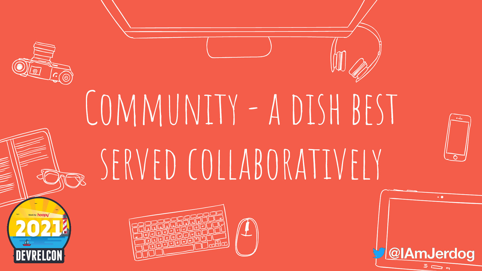 Community - a dish best served collaboratively