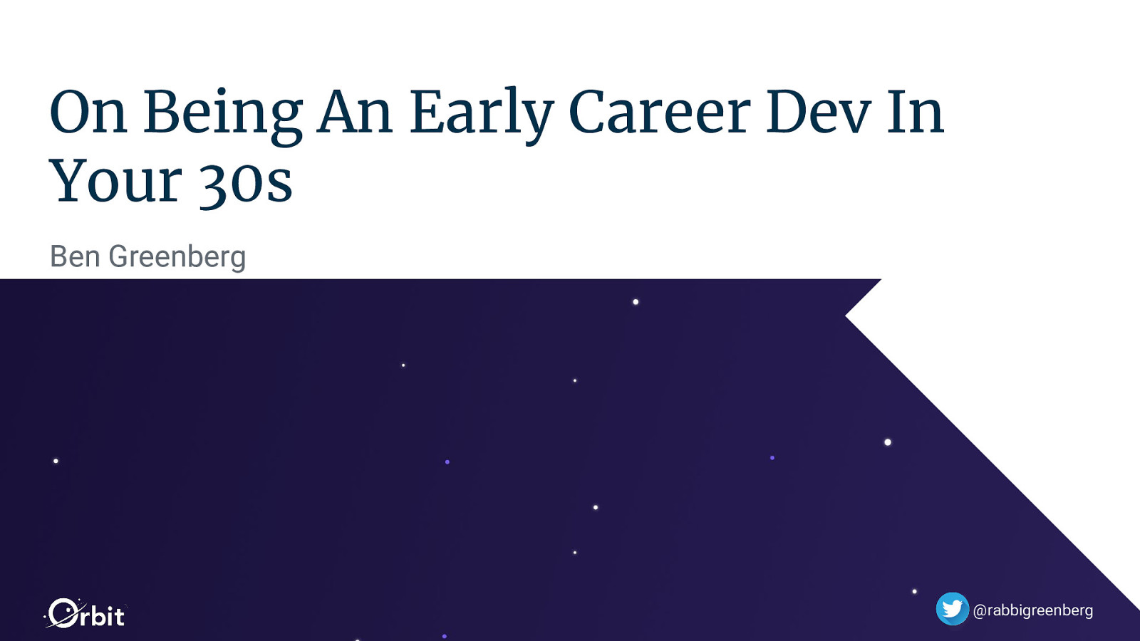 On Being an Early Career Dev in Your 30s