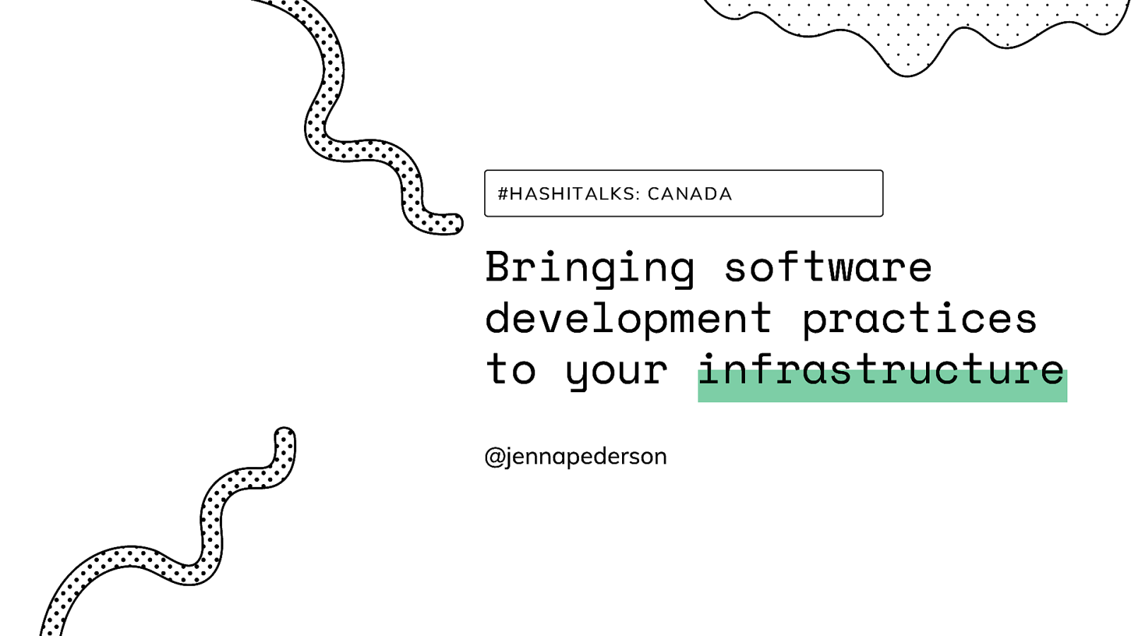 Bringing software development practices to your infrastructure