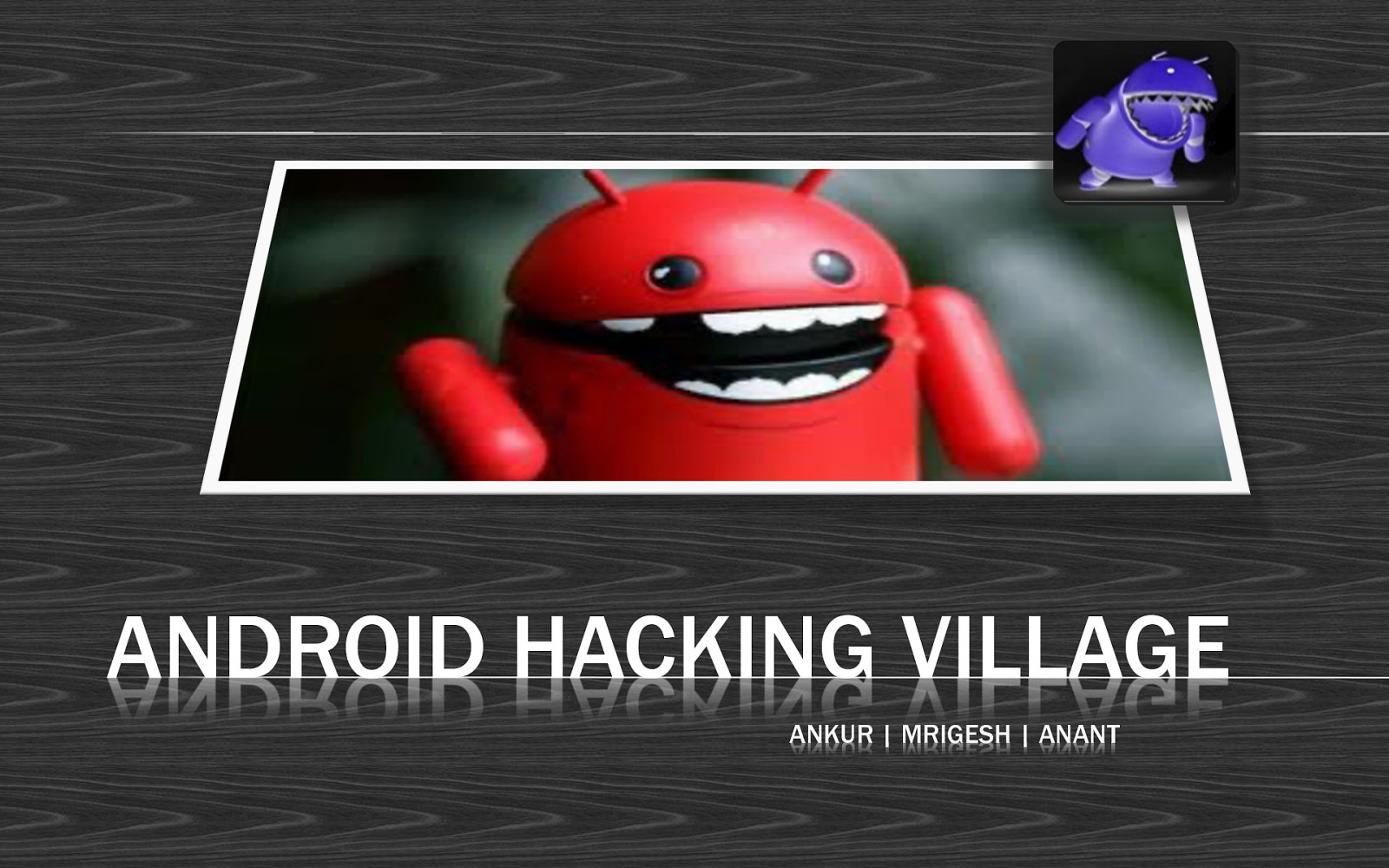Android Hacking Village