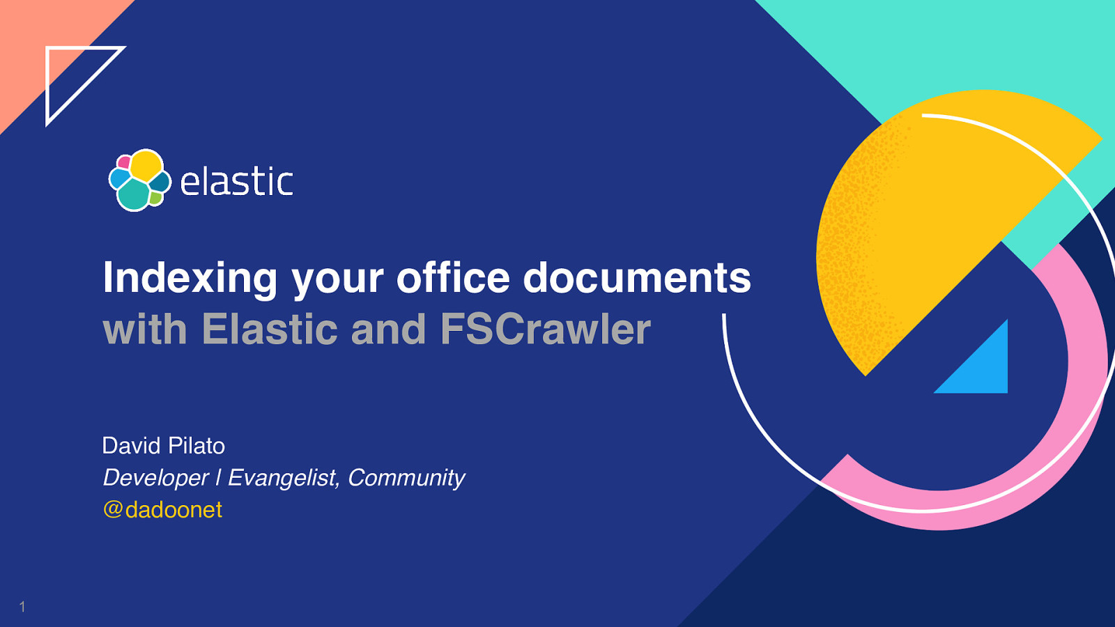Indexing your office documents with Elastic stack and FSCrawler by David Pilato
