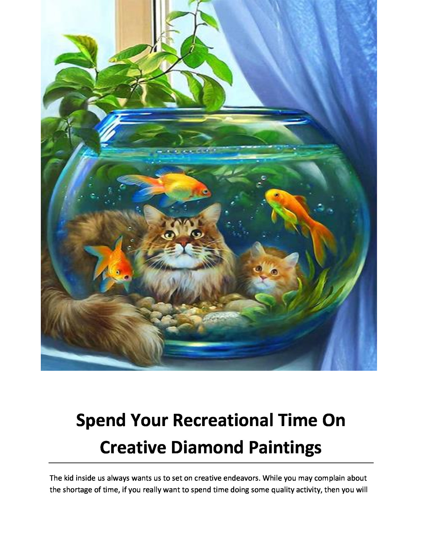 Spend Your Recreational Time On Creative Diamond Paintings