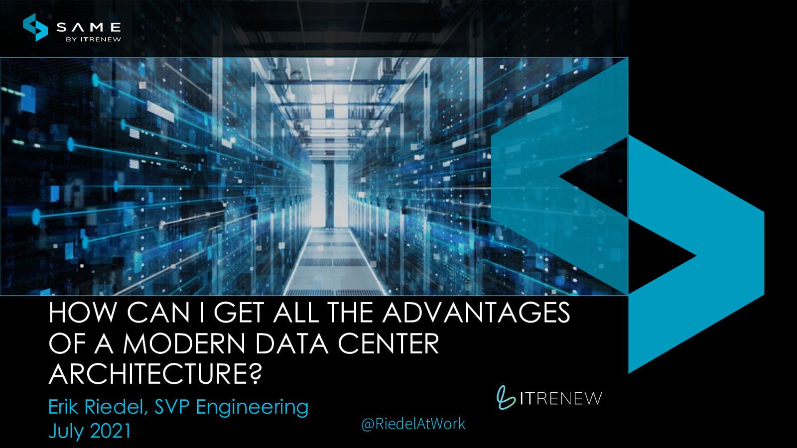 How Can I Get All the Advantages of a Modern Data Center Architecture?