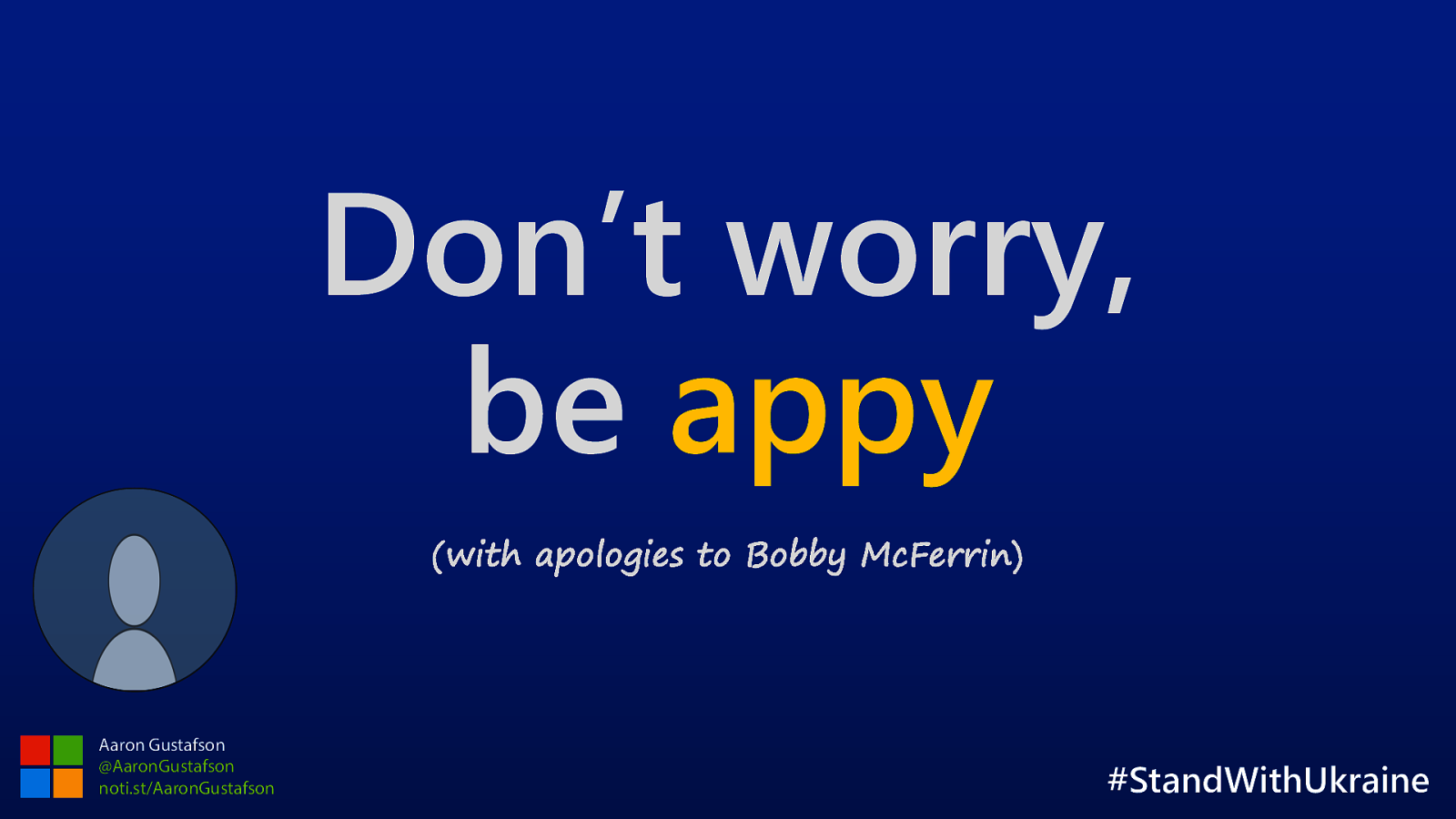Don’t Worry, Be Appy