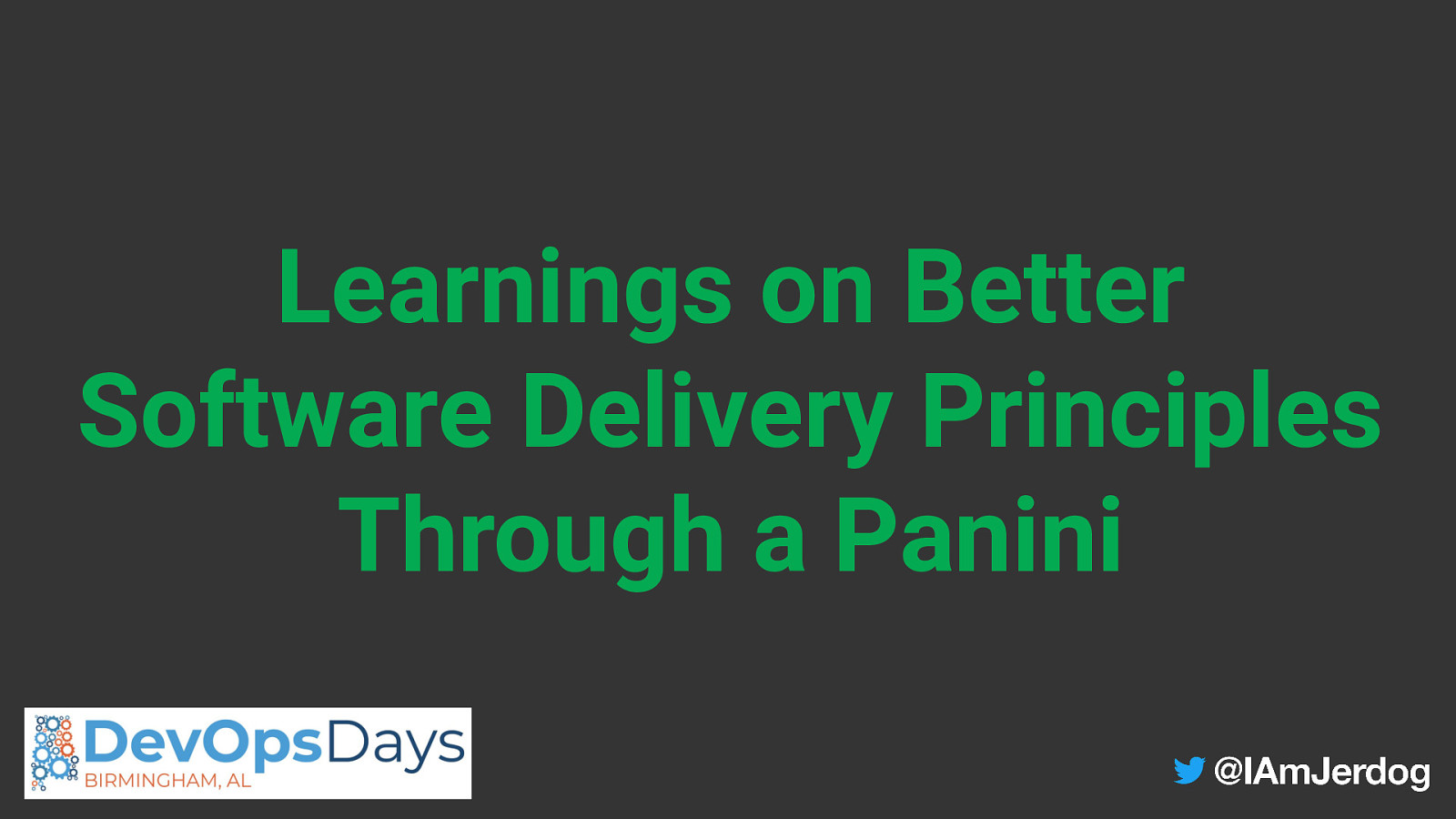 Things we’ve learned about better software delivery principles through a panini