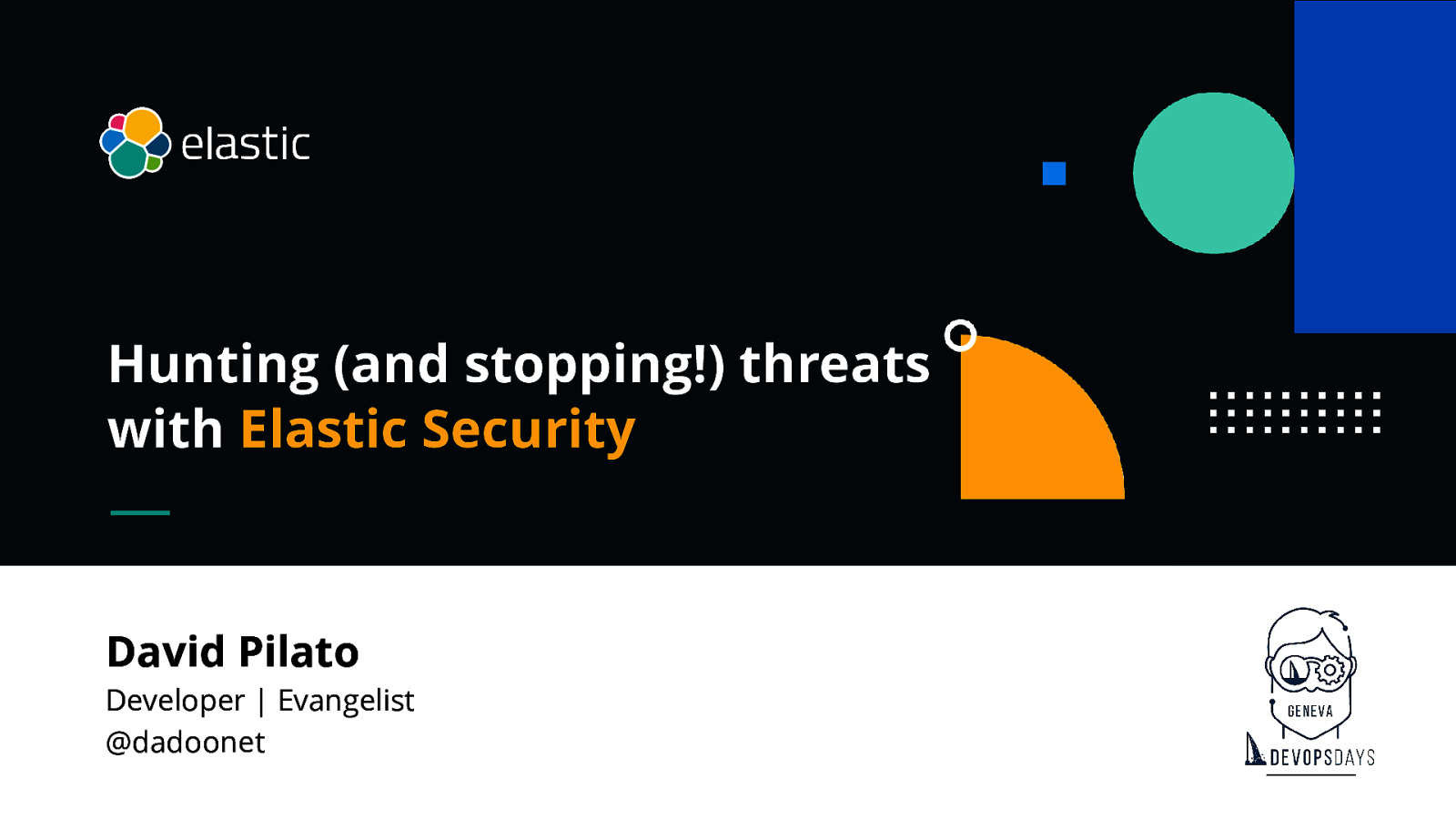 Hunting (and stopping!) threats with Elastic Security by David Pilato