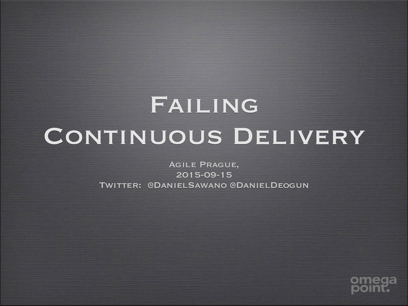 Failing Continuous Delivery