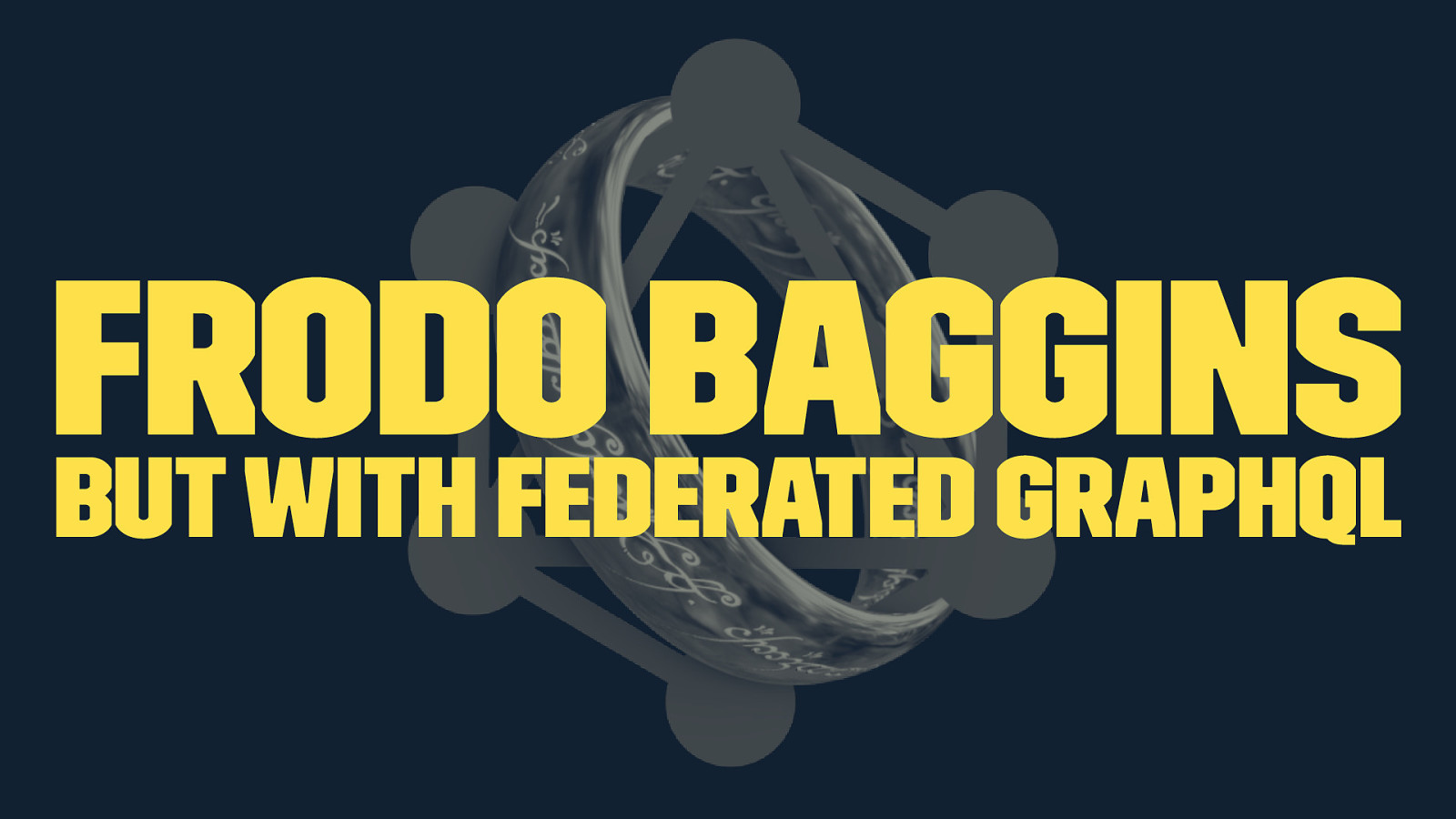 Frodo Baggins but with Federated GraphQL