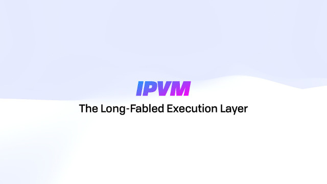 IPVM (Interplanetary VM)