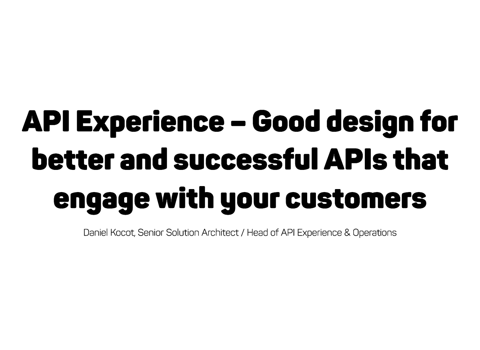 API Experience