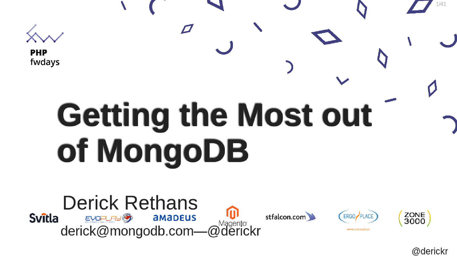 Making the Most Out of MongoDB