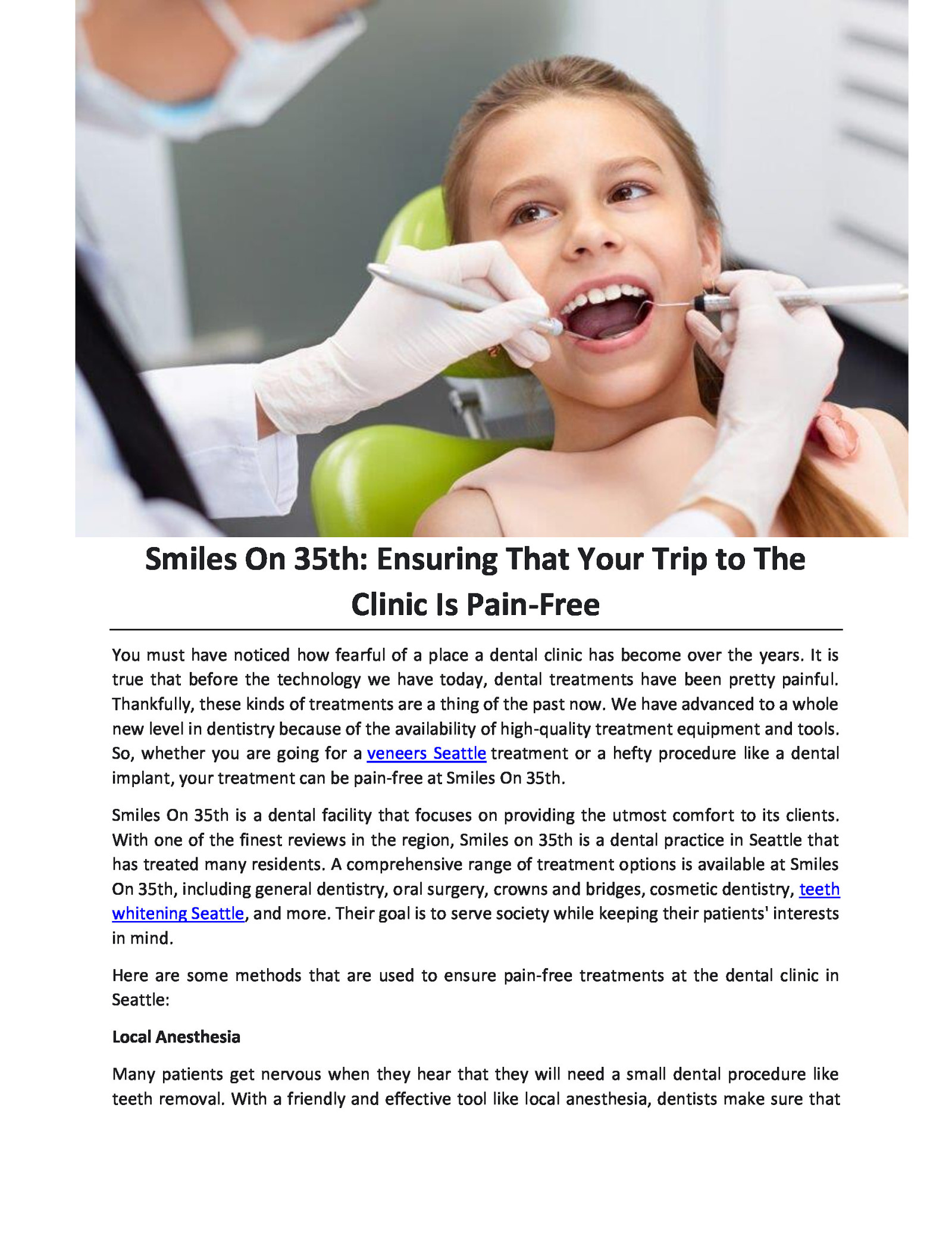 Smiles On 35th: Ensuring That Your Trip to The Clinic Is Pain-Free