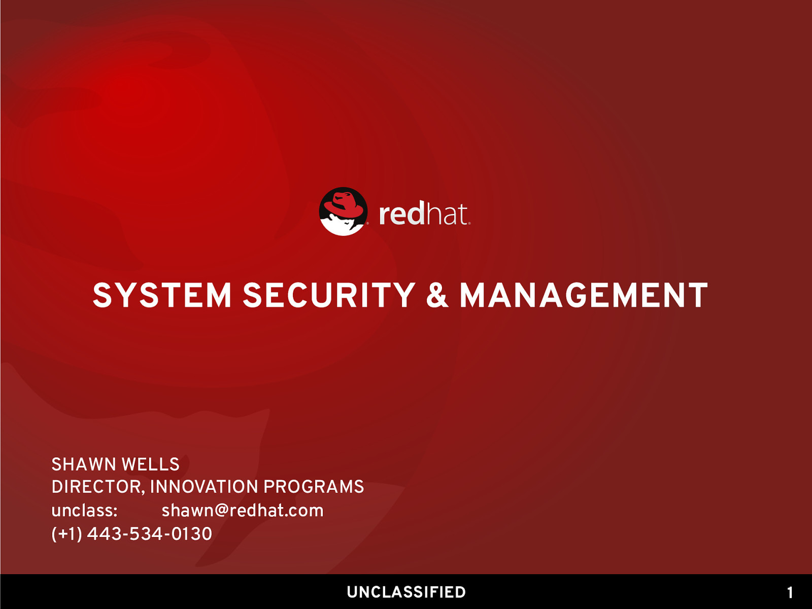 Red Hat System Security & Management