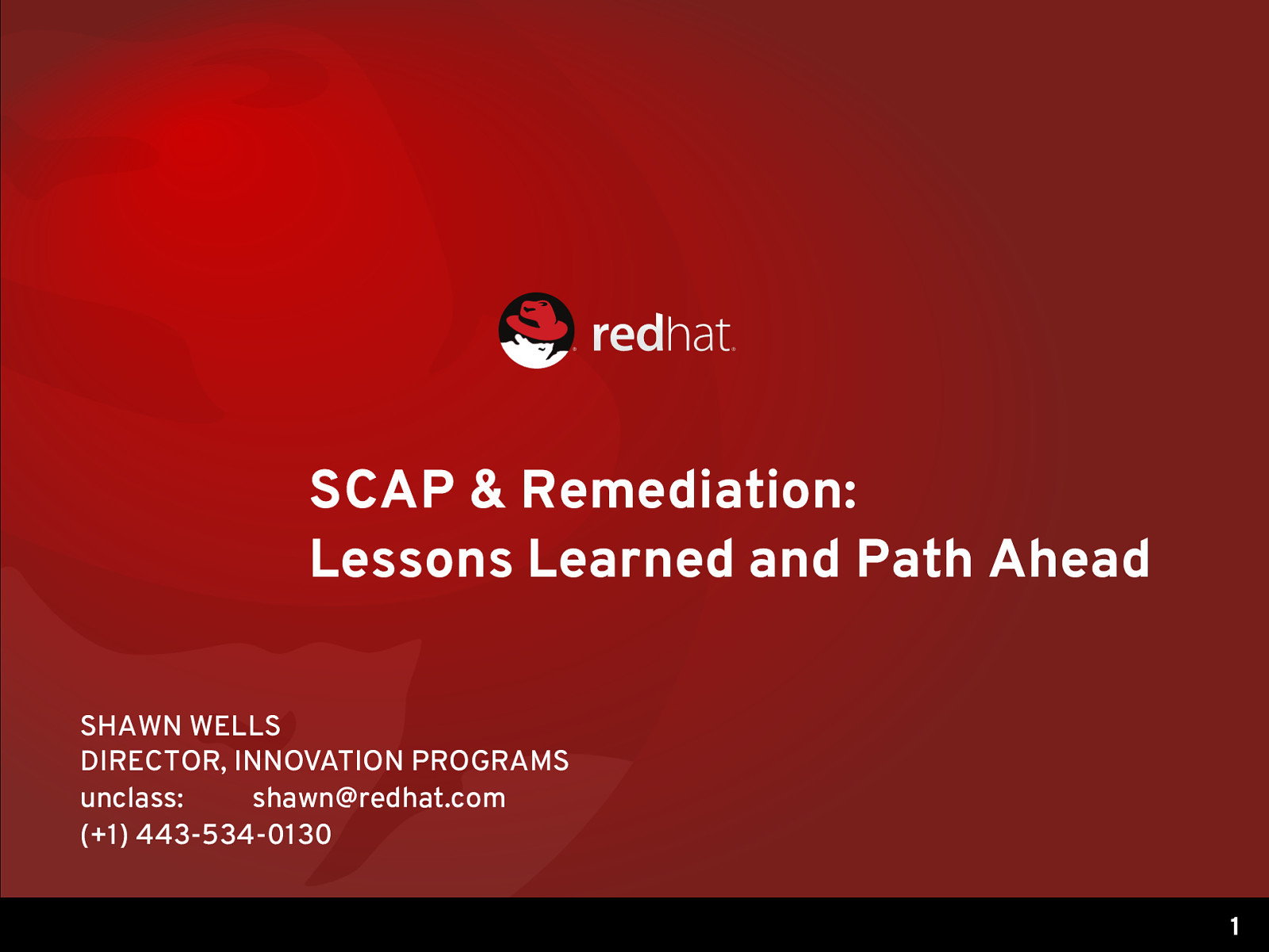 SCAP & Remediation: Lessons Learned and Path Ahead