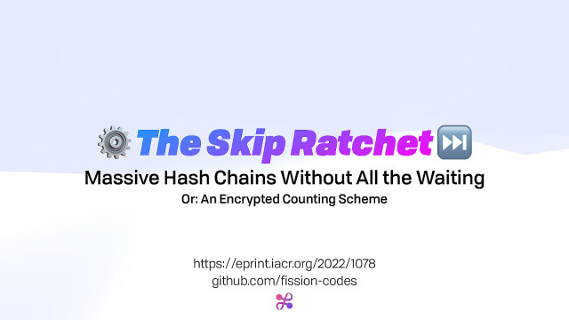 Skip Ratchet: Massive Hash Chains Without All The Waiting