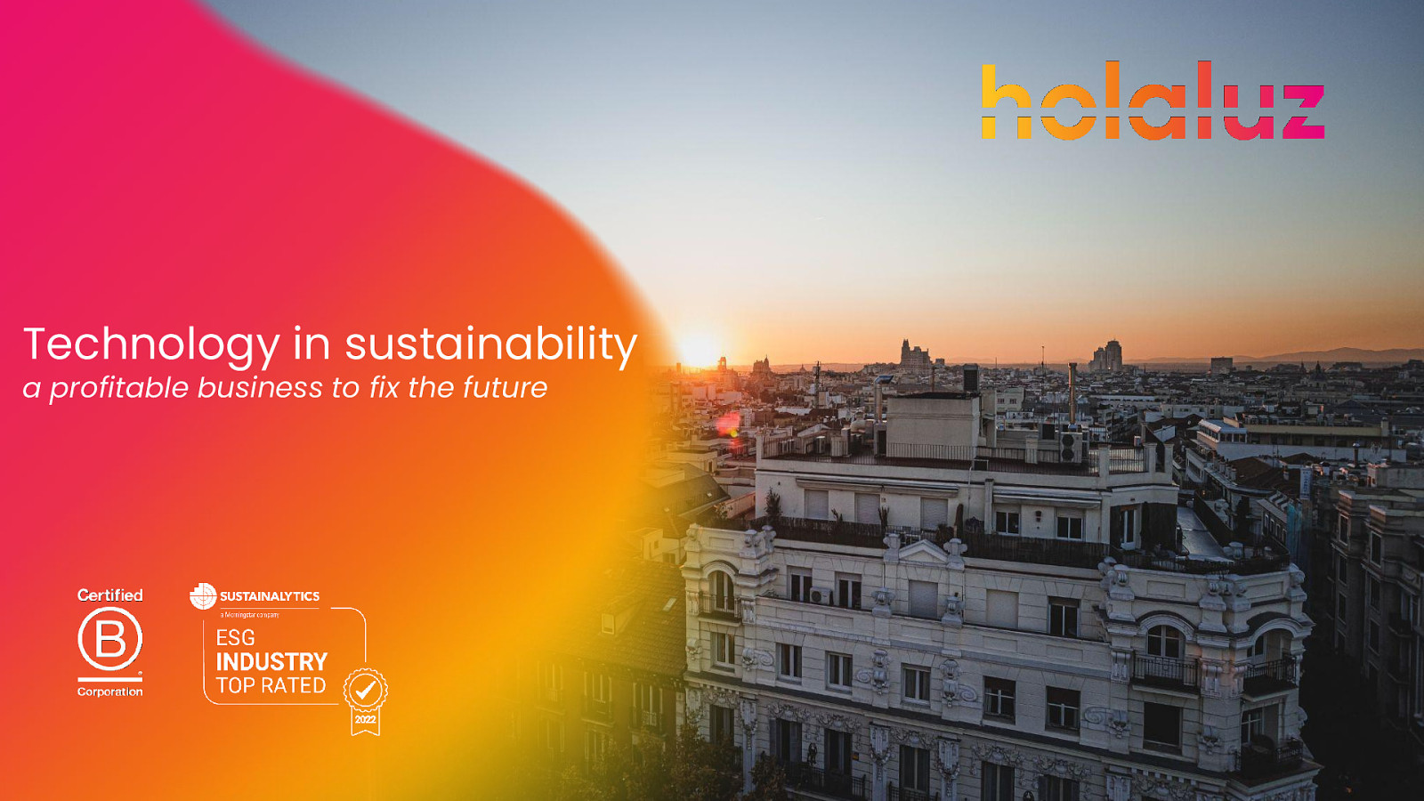 Technology in sustainability: A profitable business to fix the future