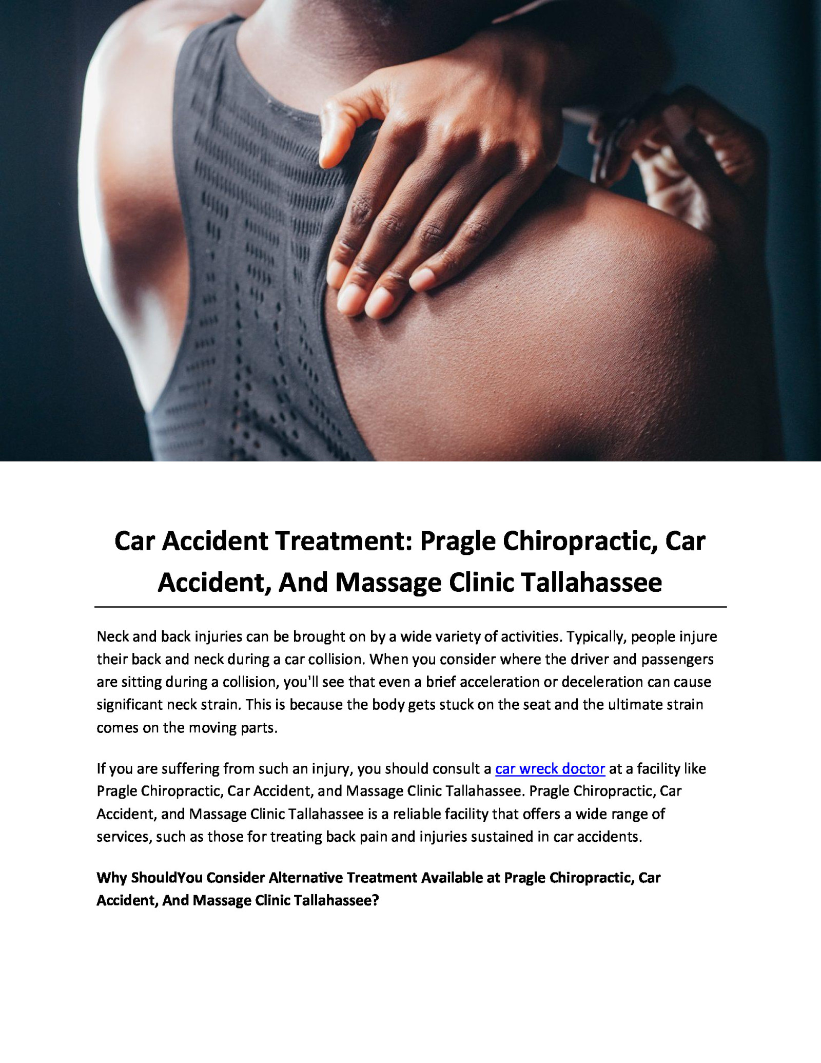 Car Accident Treatment: Pragle Chiropractic, Car Accident, And Massage Clinic Tallahassee