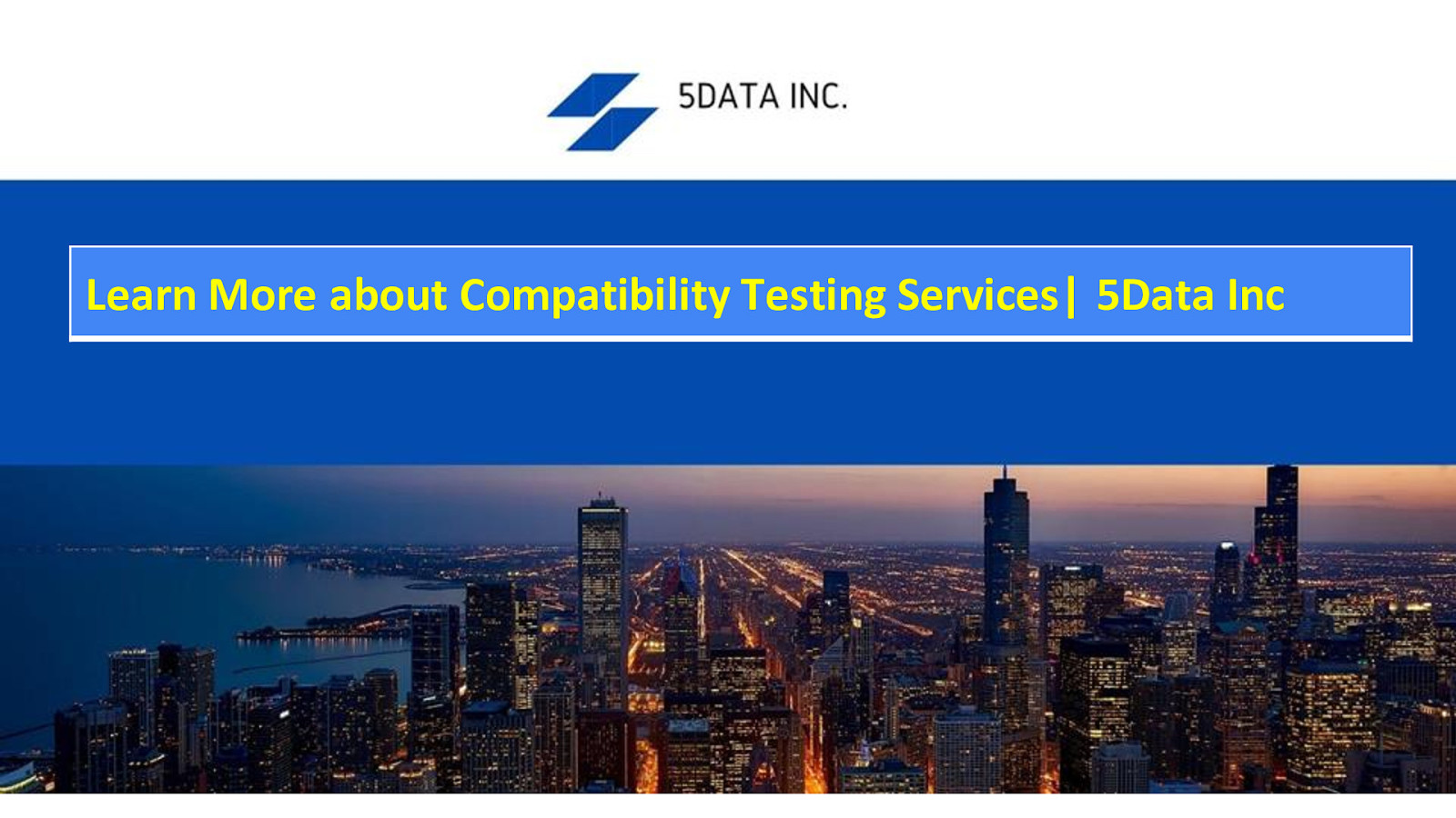 Top Compatibility Testing Services | Functional Testing Services