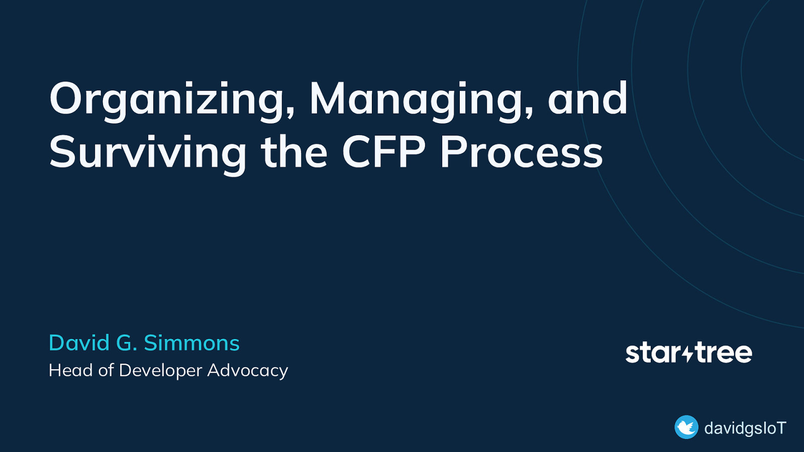 Organizing, Managing, and Surviving the CFP Process
