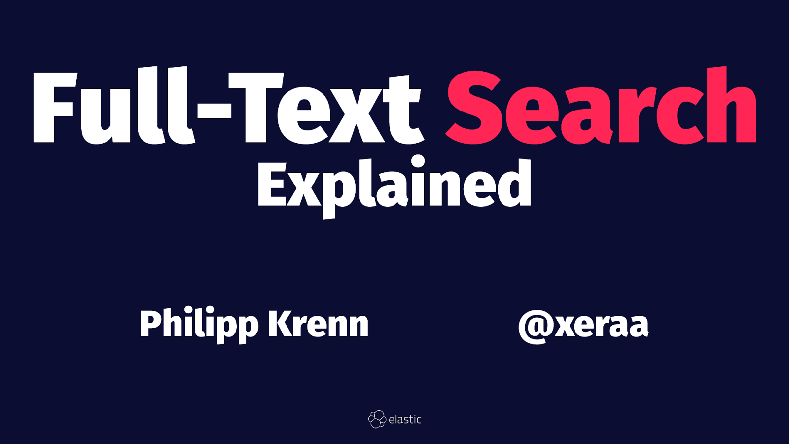 Full-Text Search Explained