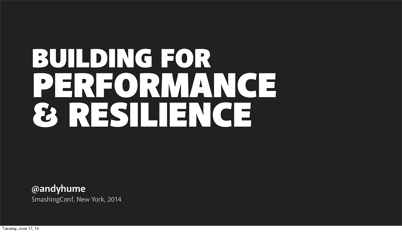 Building for performance and resilience