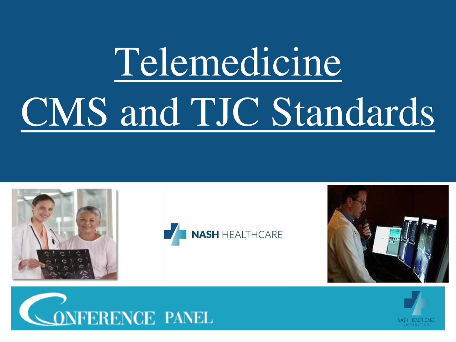 Latest CMS and TJC Standards for Telemedicine