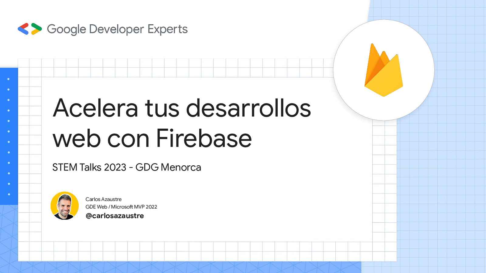 Acelera tus desarrollos web con Firebase