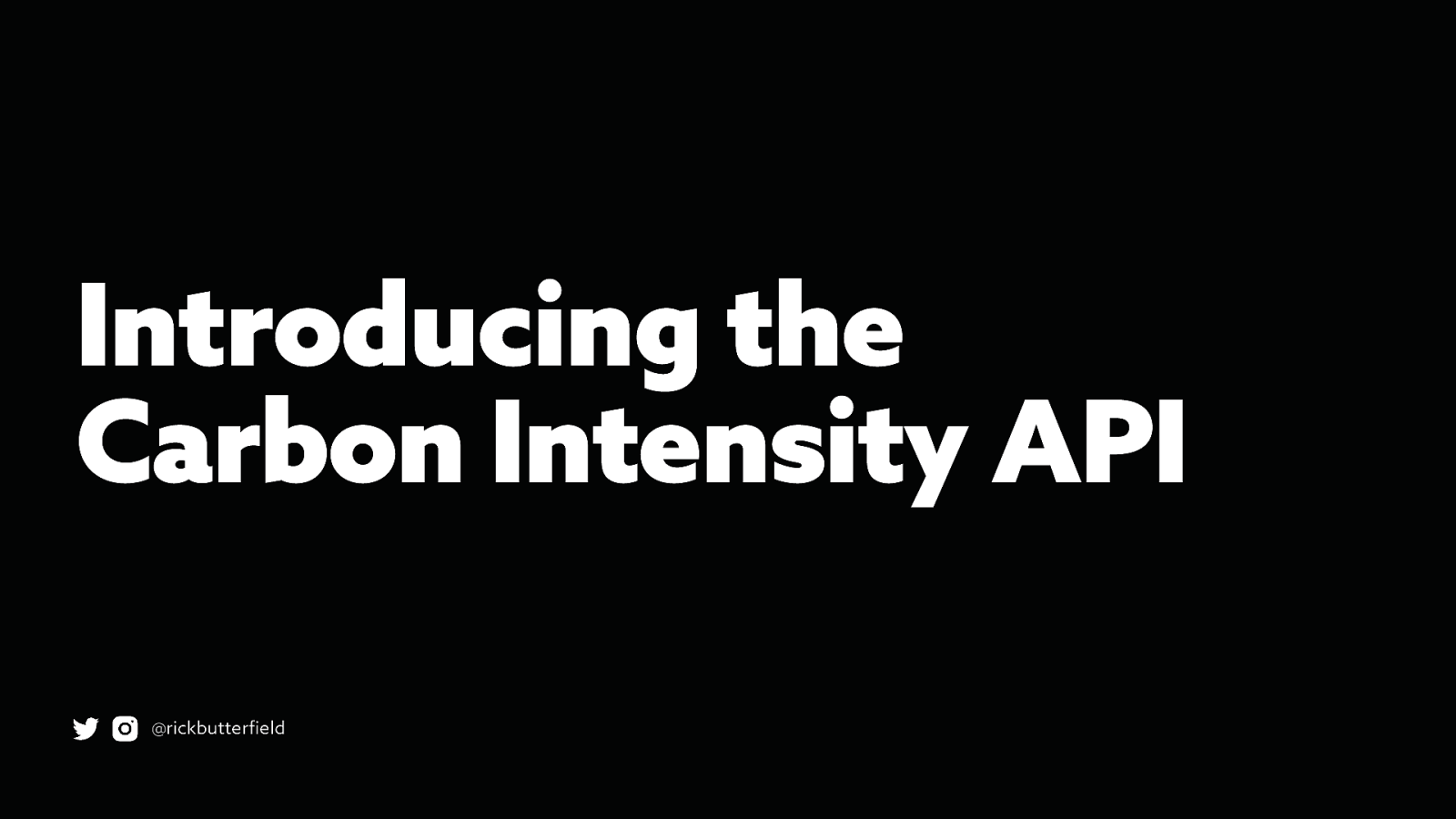 Introducing the Carbon Intensity API