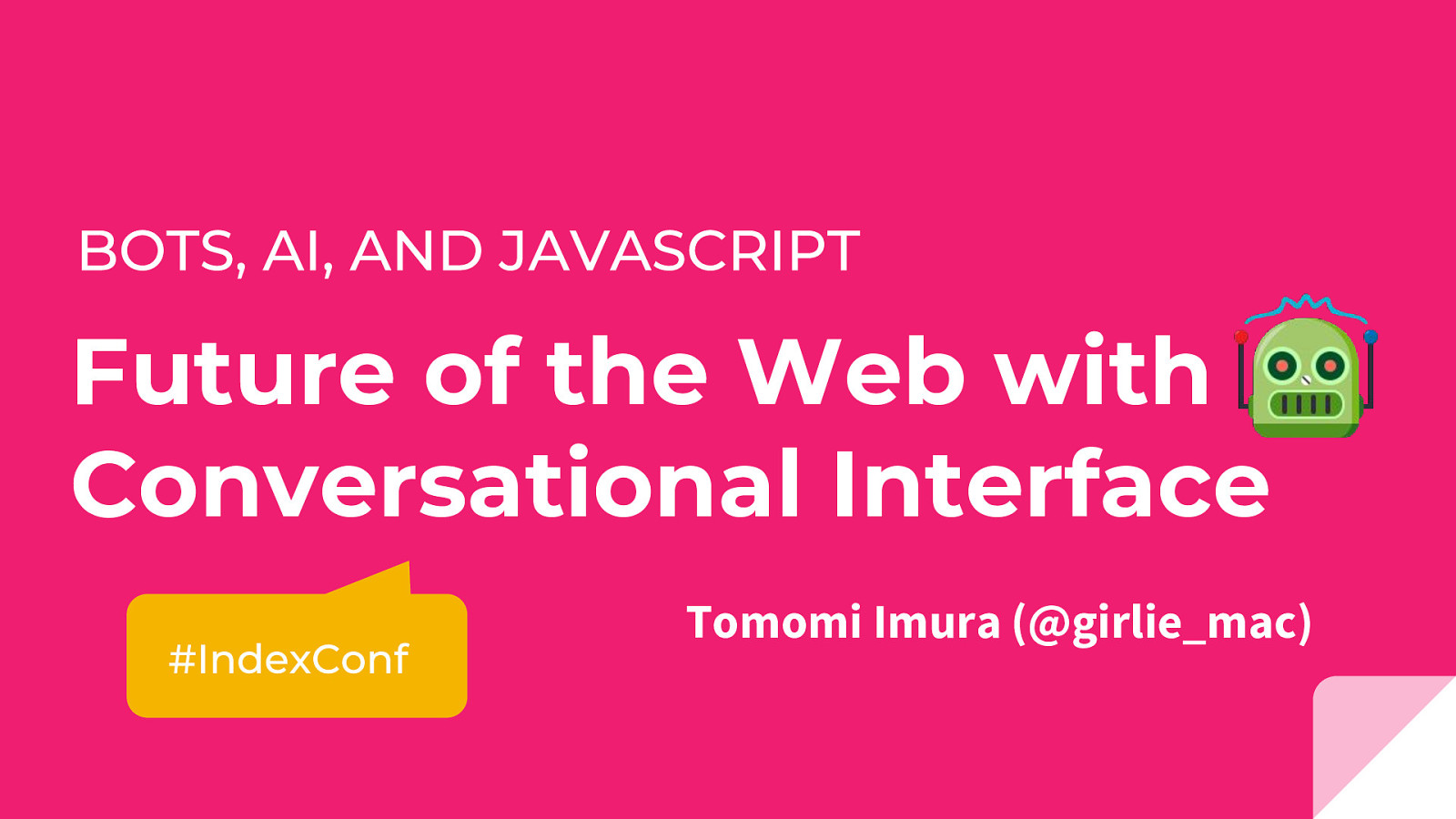 Future of the Web with Conversational Interface (in JavaScript!)