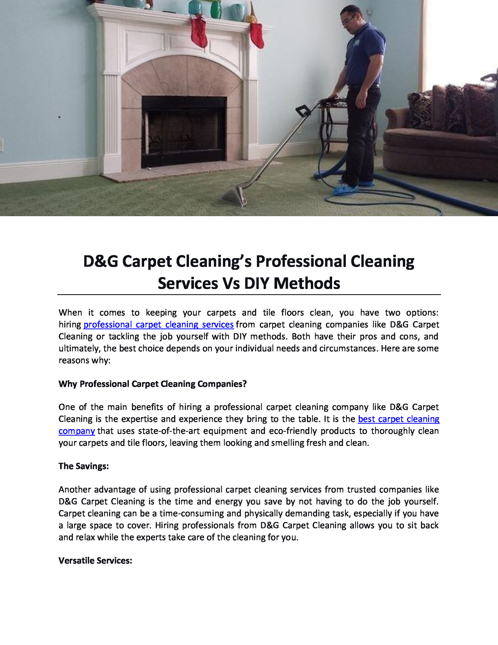 D&G Carpet Cleaning’s Professional Cleaning Services Vs DIY Methods