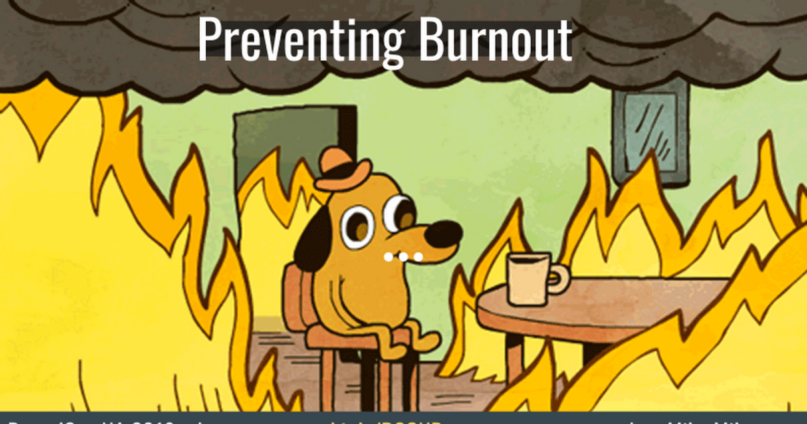 Preventing Developer Burnout